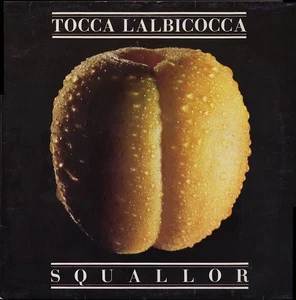 Squallor - Tocca L'Albicocca - LP - Bild 1 von 4