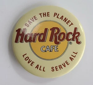 Hard Rock Cafe Save The Planet Love All Serve All Pinback Button Vintage - Bild 1 von 2