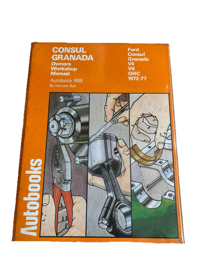 AUTOBOOK 885 CONSUL GRANADA OWNERS WORKSHOP MANUAL 1972-77 - Image 1 of 4