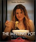 The Melting Pot: The World In Your Kitchen By Nadia Pendleton Hardback Book The
