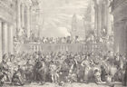 VENICE. Wedding of Cana-Veronese 1880 old antique vintage print picture
