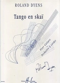 DYENS TANGO EN SKAI Guitar & String Orchestra Scr - Image 1 of 1