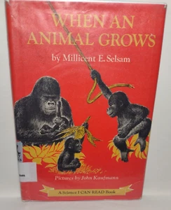 When An Animal Grows By Millicent E. Sesame -1966 First Edition Hardcover - Foto 1 di 12