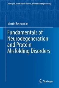 Martin Beckerma Fundamentals of Neurodegeneration and Protein Misfold (Hardback) - Picture 1 of 1