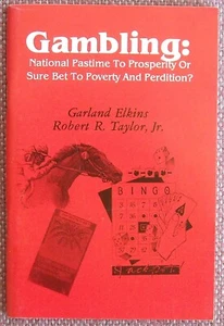 GAMBLING ~ ROBERT R TAYLOR & GARLAND ELKINS ~ CHURCH OF CHRIST ~ VG+ SHIPS FREE - Picture 1 of 3