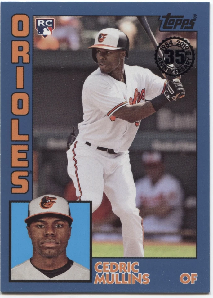2019 Topps Series 2 CEDRIC MULLINS RC Blue 1984 Rookies 84R-CM BALTIMORE ORIOLES - Image 1 of 1