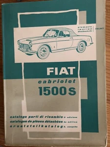 FIAT 1500S cabriolet Catalogue pièces détachées, catalogo parti di ricambio 1961 - Bild 1 von 11