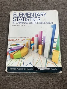 Elementary Statistics in Criminal Justice Research by Jack Levin, James Fox and - Picture 1 of 7