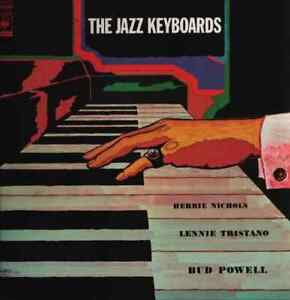 LP Bud Powell, Lennie Tristano, Herbie Nichols The Jazz Keyboards OBI JAPAN