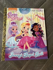 2018 Little Golden Book Sunny Day: Sunny's Royal Ball by Courtney Carbone - Imagen 1 de 6