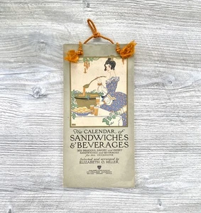 Antique Calendar Of Sandwiches Beverages 1920s Elizabeth O Hiller PF Volland Co - Picture 1 of 8