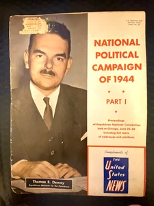Campagna politica nazionale 1944 - United States News Magazine Thomas Dewey - Foto 1 di 8
