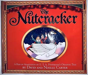 2000 FIRST EDITION THE NUTCRACKER POP-UP BOOK ADAPTATIONS BY DAVID&NOELLE CARTER - Picture 1 of 3