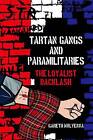 Tartan Gangs and Paramilitaries The Loyalist Backl