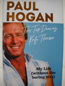 PAUL HOGAN BOOK THE TAP-DANCING KNIFE THROWER MY LIFE (WITHOUT THE BORING BITS) - Bild 1 von 5