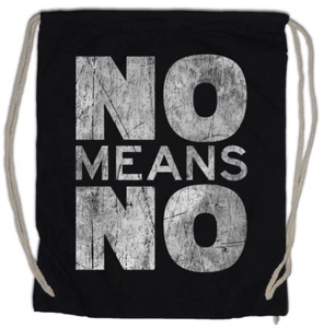 No Means No Turnbeutel Sexism Feminism emancipation feminist women rights - Picture 1 of 1