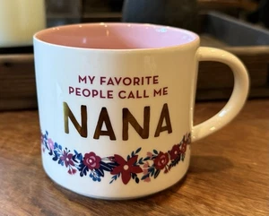 Threshold "My Favorite People Call Me NANA” Porcelain Coffee Tea Mug NEW - Picture 1 of 4