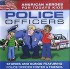 Adam American Heroes for Todays Kids: Police Officers (CD) (Importación USA)