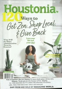 HOUSTONIA MAGAZINE, 120 WAYS TO GET ZEN, SHOP LOCAL, & GIVE BACK WINTER, 2020 - Picture 1 of 1