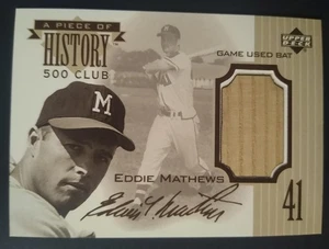 1999 UPPER DECK A PIECE of HISTORY 500 HOME RUN CLUB BAT EDDIE MATHEWS RARE HOF - Picture 1 of 1