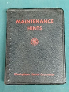 Maintenance Hints Westinghouse Electric Corp. - Double Spiral Bound - Picture 1 of 8