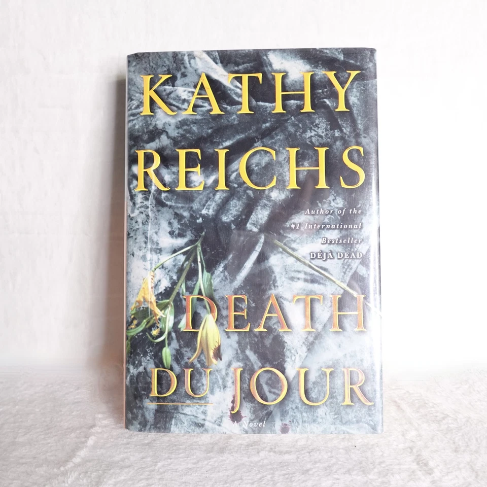 Death Du Jour Kathy Reichs Signed Hardcover Mystery Thriller 1999 Scribner First - Image 1 of 4
