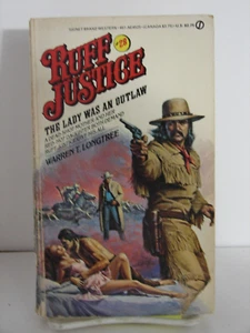 The Lady Was an Outlaw — Warren T. Longtree: Ruff Justice 28 (1986, PB, ) 6082 - Picture 1 of 3