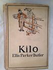 Ellis Parker Butler - KILO, 1st UK 1908 in Rare Original DW, with Signed Letter 