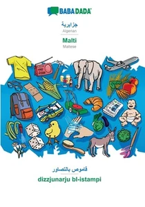 Algerian (in arabic script) - Malti, visual dictionary: BABADADA Algerian (in ar - Picture 1 of 1