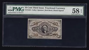 US 10c Fractional Currency Note Autographed Red Back FR 1253 PMG 58 EPQ (007) - Picture 1 of 2
