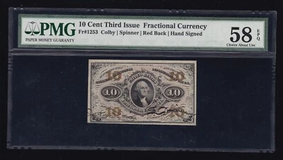 US 10c Fractional Currency Note Autographed Red Back FR 1253 PMG 58 EPQ (007) - Image 1 of 2