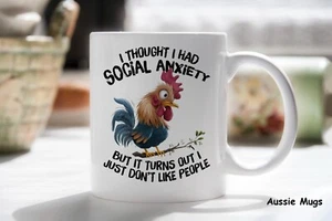Thought I Had Social Anxiety Turns Out I Just Dont Like People Novelty mug gift - Picture 1 of 4