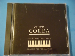 CD: CHICK COREA "The Gold Collection Classic Performances" Recorded 1969 & 1978 - Picture 1 of 2