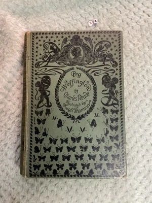 1899 Peg Woffington Charles Reade Illustrated , Rare , Beautiful Condition - Image 1 of 4