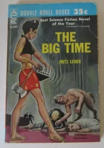 ACE DOUBLE D491 Fritz Leiber The Big Time / The Mind-Spider and Other - Picture 1 of 3
