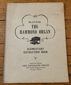 1941 Playing The Hammond Organ Elementary Instruction Book Instrument Company - Bild 1 von 9