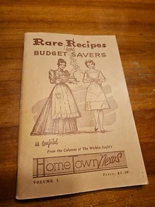 Rare Recipes and Budget Savers Cookbook Vol 1 1978 19th Printing Wichita Eagle - Picture 1 of 4