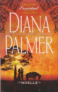 Noelle by Diana Palmer (The Essential Collection) 2011 Paperback - Picture 1 of 12