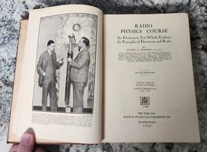 Radio Physics Course by Alfred Ghirardi - 2nd Ed., 1942 HC - Foto 1 di 8