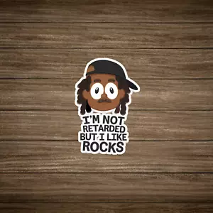Funny Not Retarded I Like Rocks Sticker - Geology Humor Gift Idea #1801 - Picture 1 of 1