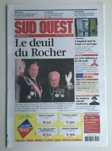 SUD OUEST (Ed. Périgueux) du 7 avril 2005 : MORT DU PRINCE RAINIER DE MONACO - Foto 1 di 8