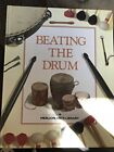 Making Music: Beating the Drum (Merlion Arts Library S)