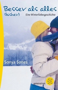 Besser als alles (bisher): Eine Winterliebesgeschichte (Fischer Schatzinsel) Son - Bild 1 von 1