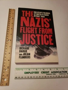 The Nazis' Flight from Justice: How Hitler's Followers Attempted to Vanish PB - Picture 1 of 18