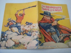 WESTERN THOMSON GIVEAWAYS THE DESPERATE DAYS OF THE WEST 34 PAGES, WIZARD ISSUE - Foto 1 di 2