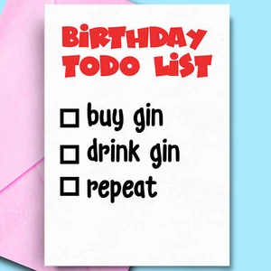 Geburtstag Todo Liste Gin verwandte Geschenke ungewöhnliche Gin Geschenke Humor Geburtstagskarte Mama - Bild 1 von 3