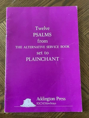 Twelve Psalms Set To Plainchant. Addington  Press - Image 1 of 3