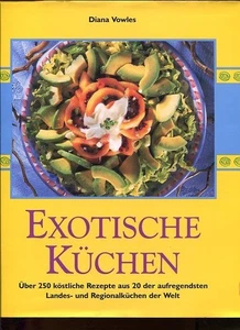 Exotische Küchen Vowles, Diana: - Picture 1 of 1