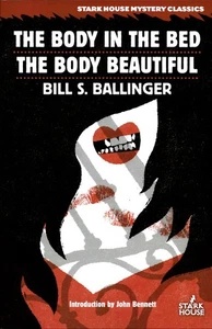 The Body in the Bed / The Body Beautiful, Bill S. Ballinger - Picture 1 of 3