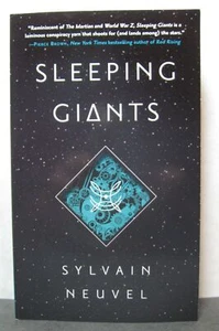 SLEEPING GIANTS by Sylvain Neuvel, signed, 2nd printing, Pomotional Mass Market - Picture 1 of 2